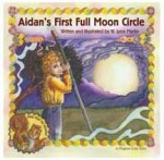 Aidan's First Full Moon Circle - W. Lyon Martin