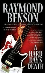 A Hard Day's Death - Raymond Benson