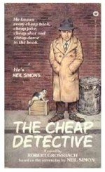 Neil Simon's The Cheap Detective - Robert Grossbach