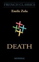 Death (French Classics) - Émile Zola, Andrew Moore