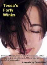 Tessa's Forty Winks - Carol Kline