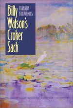 Billy Watson's Croker Sack - Franklin Burroughs