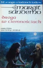 Droga w ciemnościach (Saga o Ludziach Lodu, #35) - Margit Sandemo, Anna Marciniakówna