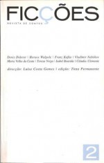 Ficções, #2 - Luísa Costa Gomes, Denis Diderot, Horace Walpole, Franz Kafka, Vladimir Nabokov, Maria Velho da Costa, Teresa Veiga, Isabel Boavida, Claudia Clemente