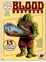 Blood Brothers (Call of Cthulhu) - John B. Monroe, Chris Adams, Fred Behrendt