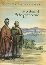 Śladami Pitagorasa - Szczepan Jeleński