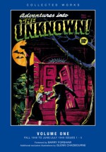 ACG Collected Works: Adventures Into The Unknown, Vol. 1 - Barry Forshaw, Glenn Chadbourne, Edvard Moritz, Fred Guardineer, Max Elkan, Al Ulmer, King Ward