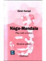 Nagamandala: Play With A Cobra - Girish Karnad