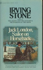 A vida aventurosa de Jack London - Irving Stone