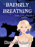 Baehrly Breathing - Elizabeth A. Reeves