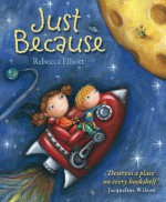 Just Because - Rebecca Elliott