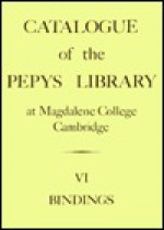 Catalogue of the Pepys Library at Magdalene College: Manuscripts Part 1: Medieval - Rosamond McKitterick, Richard Beadle