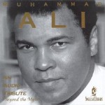 Muhammad Ali: Beyond the Myth - Muhammad Ali, Jerden Records