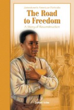 Jamestown's American Portraits: The Road to Freedom - Jabari Asim