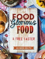 Food Glorious Food: Free sample - Mitchell Beazley, BERTRAMS TRADING LTD