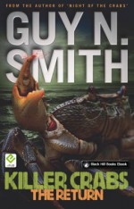 Killer Crabs: The Return - Guy N. Smith