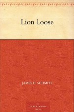 Lion Loose - James H. Schmitz, John Schoenherr