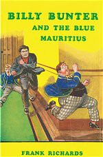 Billy Bunter And The Blue Mauritius - Frank Richards