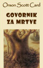 Govornik za mrtve (Ender's Saga, #2) - Orson Scott Card, Nada Mihelčić