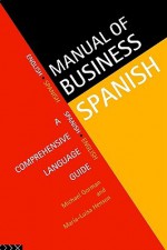 Manual of Business Spanish - Maria-Luisa Henson