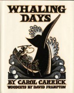 Whaling Days - Carol Carrick, David Frampton