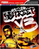 NBA Street 3 (Prima Official Game Guide) - Joe Grant Bell