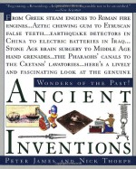 Ancient Inventions - Peter James, Nick Thorpe