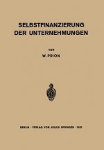 Selbstfinanzierung Der Unternehmungen - W Prion