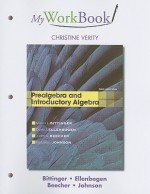 MyWorkBook: Prealgebra and Introductory Algebra - Christine Verity, David J. Ellenbogen, Judith A. Beecher, Barbara L. Johnson