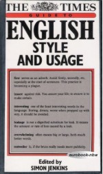 "Times" Guide to English Style and Usage - Simon Jenkins