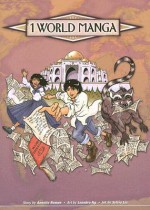 1 World Manga: Volume 5 - Annette Roman, Leandro Ng, Sylvia Liu