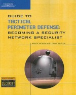 Guide to Tactical Perimeter Defense - Randy Weaver