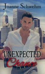 Unexpected Chance - Joanne Schwehm