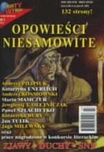 Opowieści niesamowite 1/2011 - Andrzej Pilipiuk, Jewgienij T. Olejniczak, Paweł Szlachetko, Katarzyna Enerlich