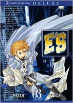 E'S: Volume 1 - Satol Yuiga, Kaname Tezuka, Dietrich Seto, Shizuki Yamashita, Satsuki Yamashita