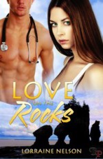 Love on the Rocks - Lorraine Nelson