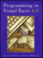 Programming Visual Basic 6.0 - Julia Chase Bradley