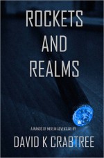 Rockets and Realms - David Crabtree