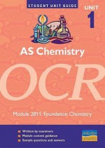 As Chemistry Ocr: Foundation Chemistry: Unit 1 Module 2811 (Student Unit Guides) - Mike Smith