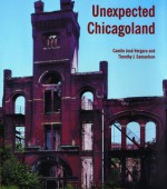 Unexpected Chicagoland - Camilo José Vergara, Timothy Samuelson, Bonita C. Mall, Tim Samuelson