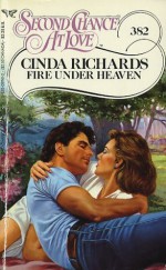 Fire Under Heaven - Cinda Richards