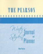 The Pearson Writer's Journal and Student Planner - Mimi Markus