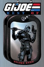 G.I. Joe: Best of Snake Eyes - Larry Hama, Russ Heath, Frank Springer, Rod Whigham