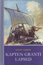 Kapten Granti lapsed - Jules Verne, Marta Sillaots, Alfred Saldre