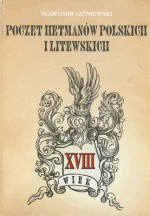 Poczet hetmanów polskich i litewskich - Sławomir Leśniewski