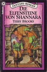 Die Elfensteine von Shannara (Die Elfensteine von Shannara, #1) - Terry Brooks, Mechthild Sandberg