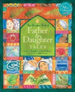 Father and Daughter Tales - Josephine Evetts-Secker, Helen Cann