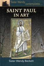 Saint Paul in Art - Wendy Beckett