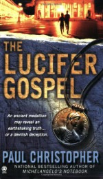 The Lucifer Gospel - Paul Christopher