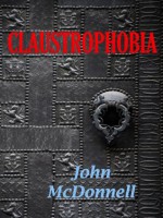 Claustrophobia - John McDonnell